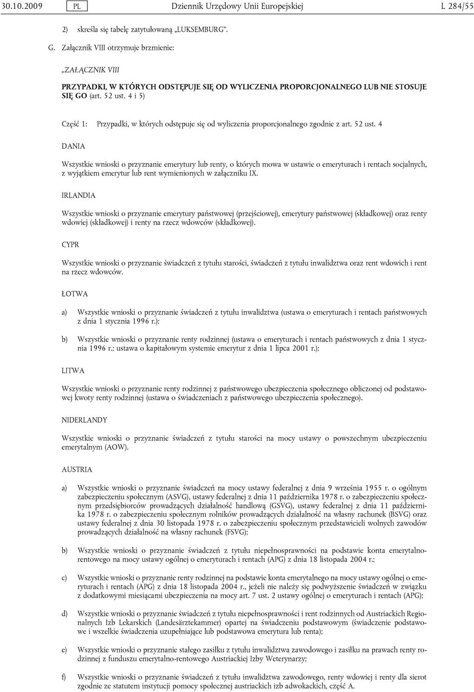 4 i 5) Część 1: Przypadki, w których odstępuje się od wyliczenia proporcjonalnego zgodnie z art. 52 ust.