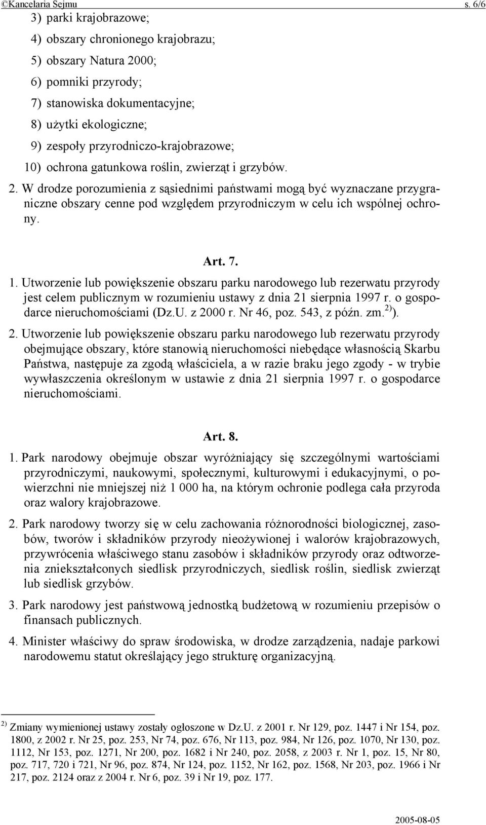 10) ochrona gatunkowa roślin, zwierząt i grzybów. 2.