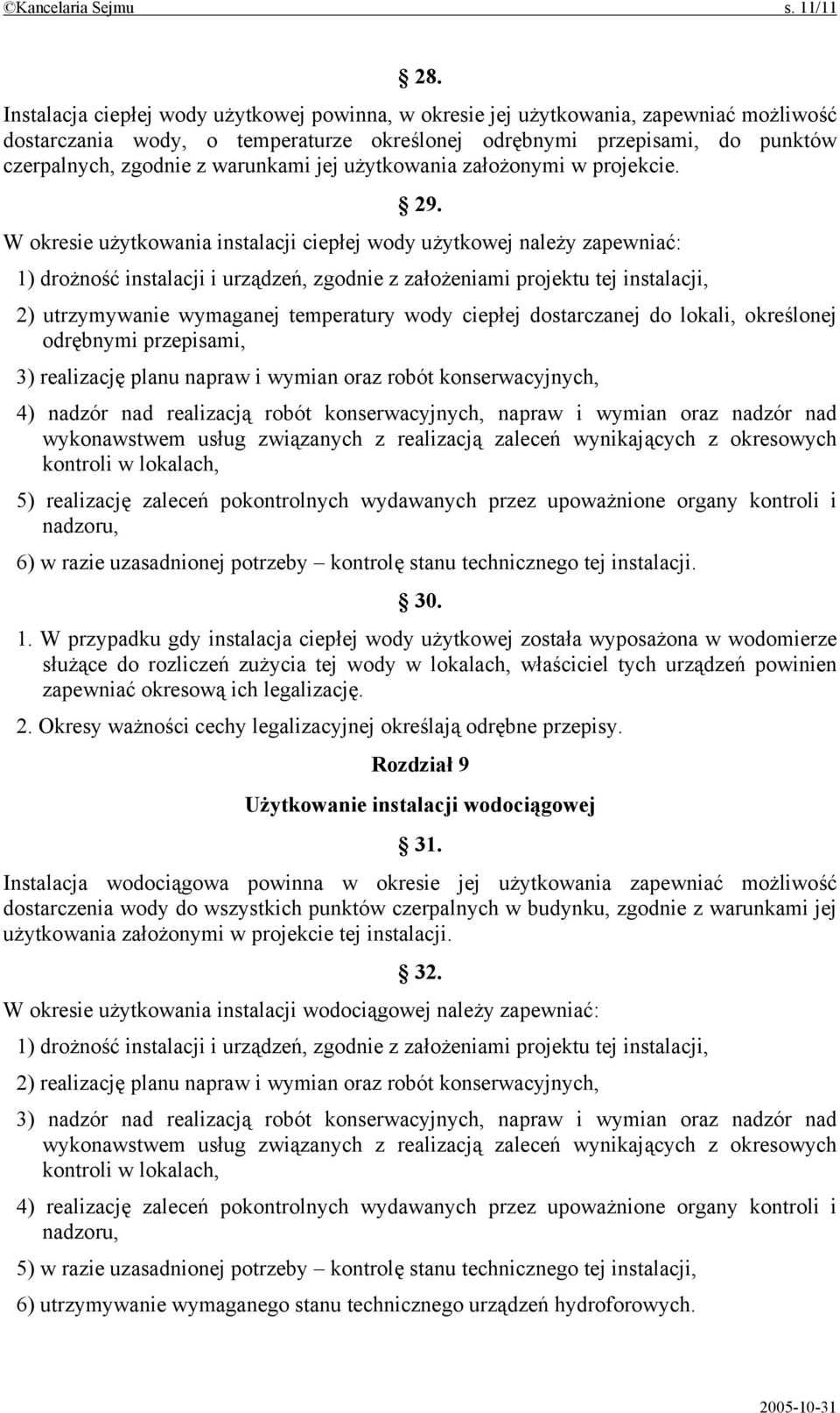 warunkami jej użytkowania założonymi w projekcie. 29.