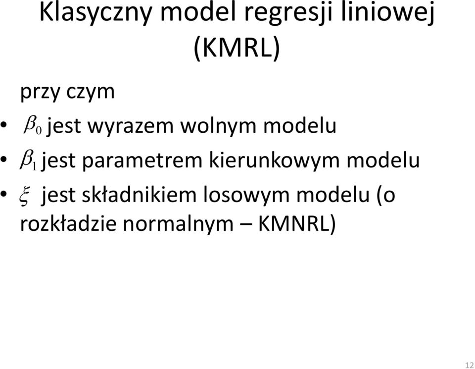 parametrem kierunkowym modelu jest