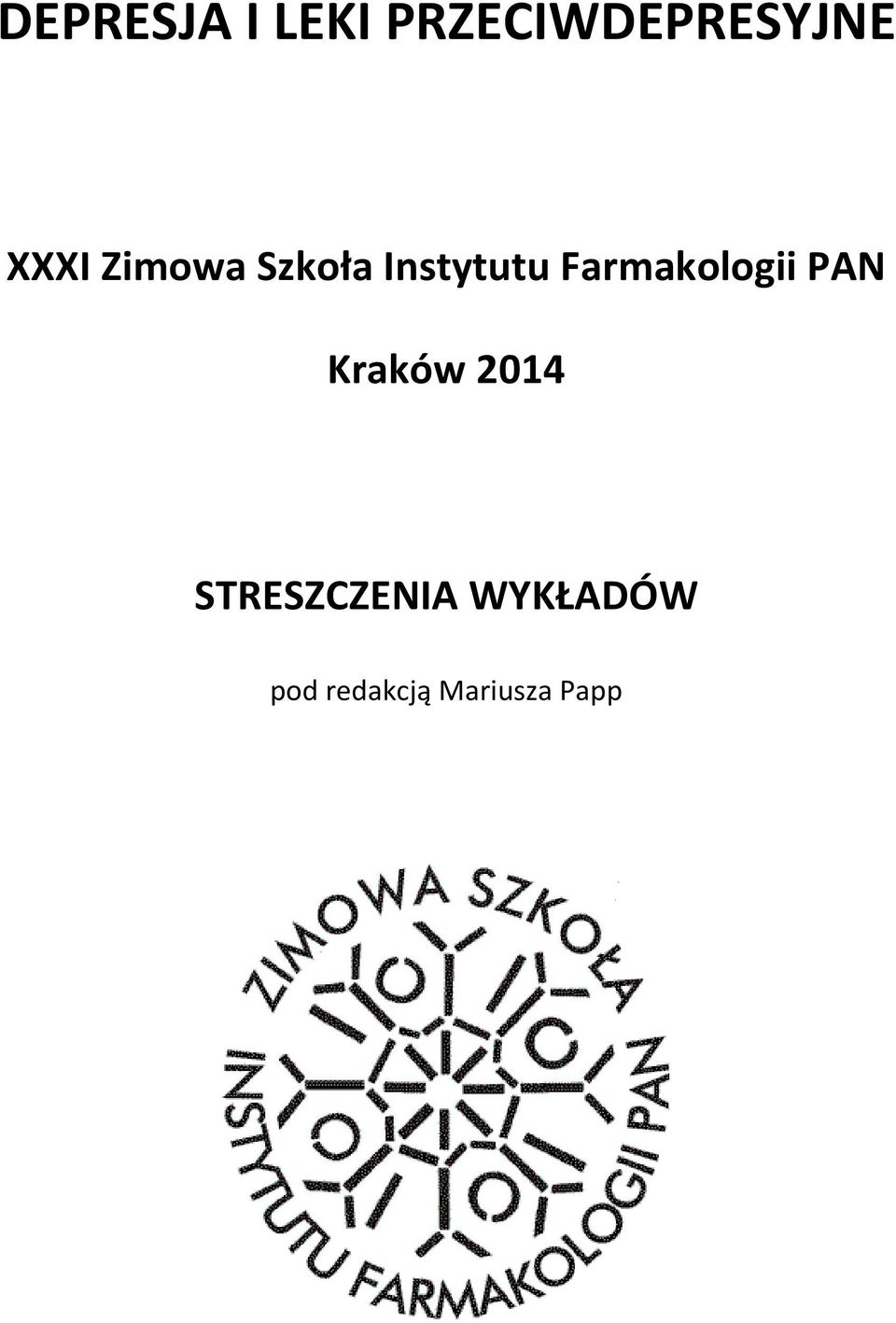 Farmakologii PAN Kraków 2014