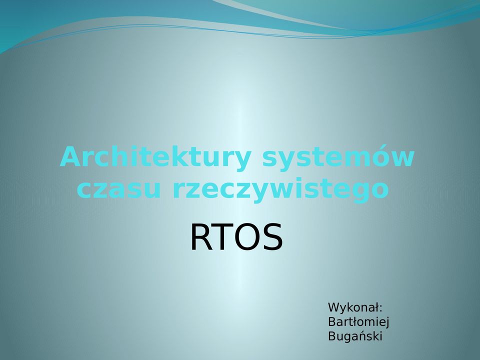 rzeczywistego RTOS