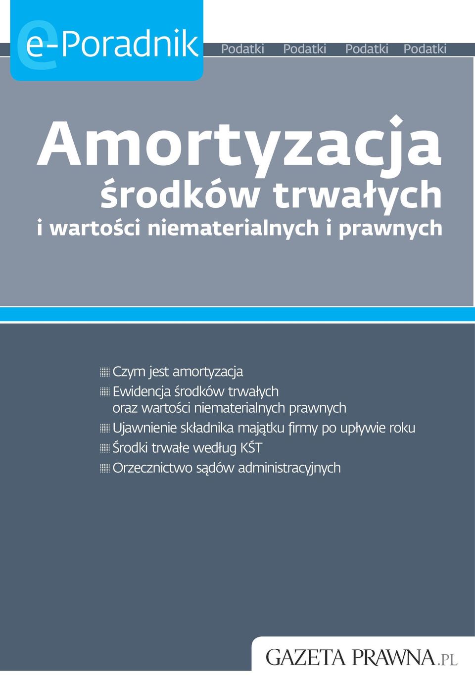 trwałych oraz wartości niematerialnych prawnych Ujawnienie składnika majątku