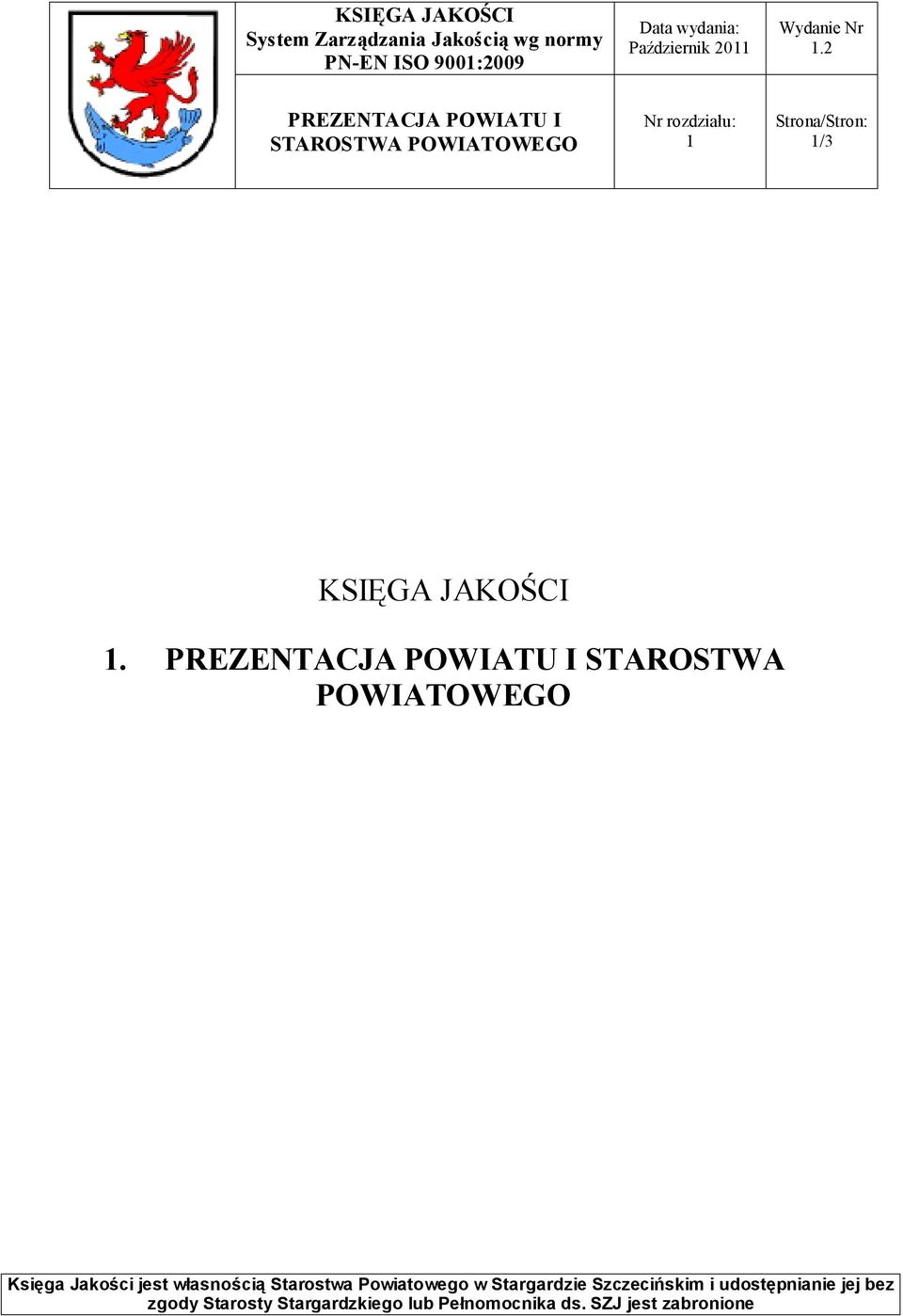 POWIATOWEGO 1 1/3 KSIĘGA JAKOŚCI