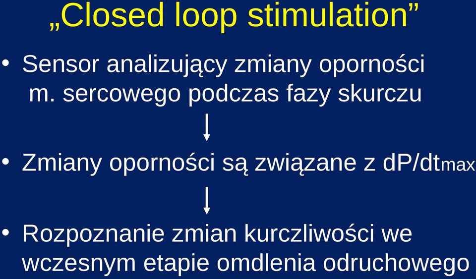 sercowego podczas fazy skurczu Zmiany oporności są