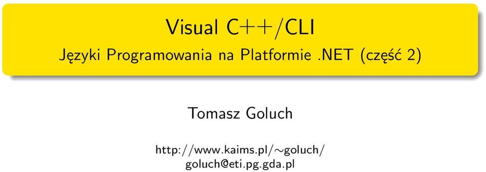 NET (część 2) http://www.