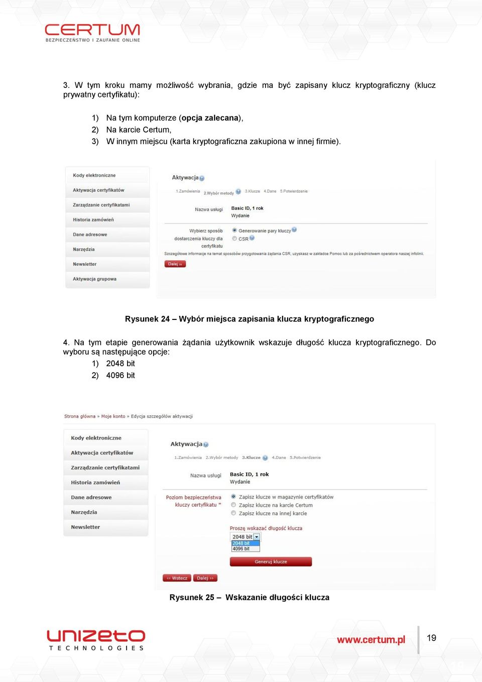 Rysunek 24 Wybór miejsca zapisania klucza kryptograficznego 4.