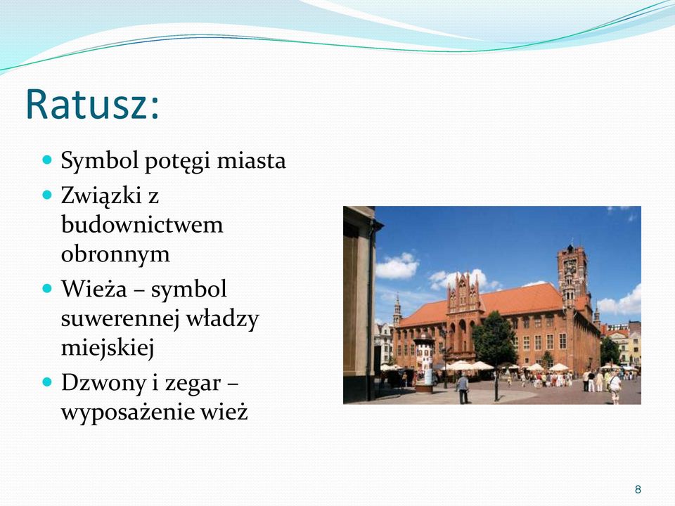 Wieża symbol suwerennej władzy