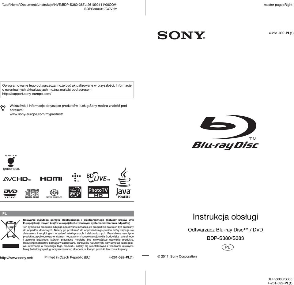 Informacje o ewentualnych aktualizacjach można znaleźć pod adresem http://support.sony-europe.