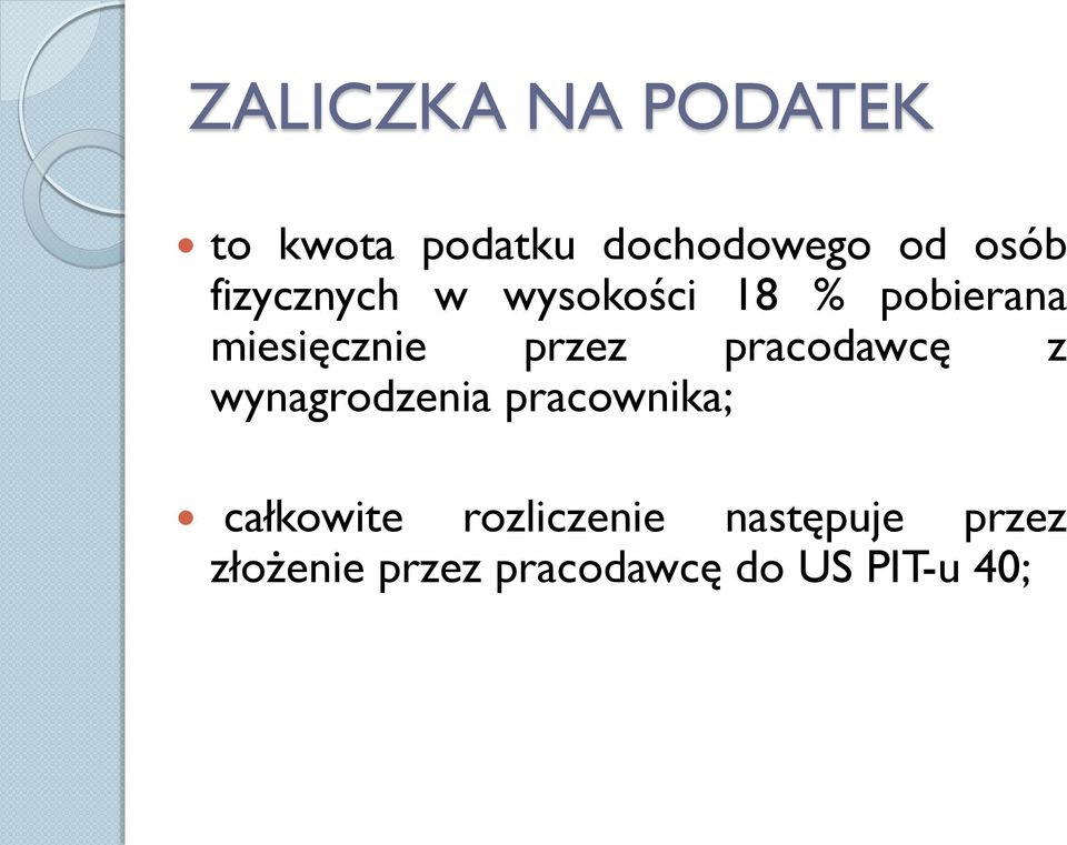 pracodawcę z wynagrodzenia pracownika; całkowite