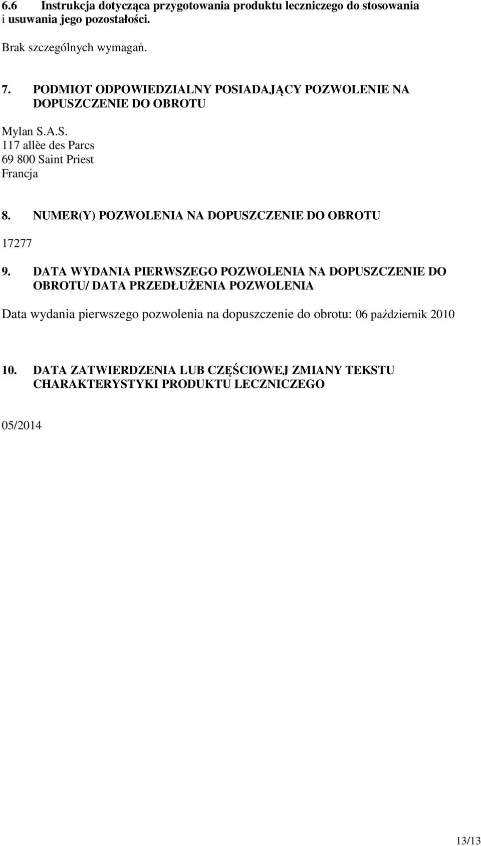 NUMER(Y) POZWOLENIA NA DOPUSZCZENIE DO OBROTU 17277 9.