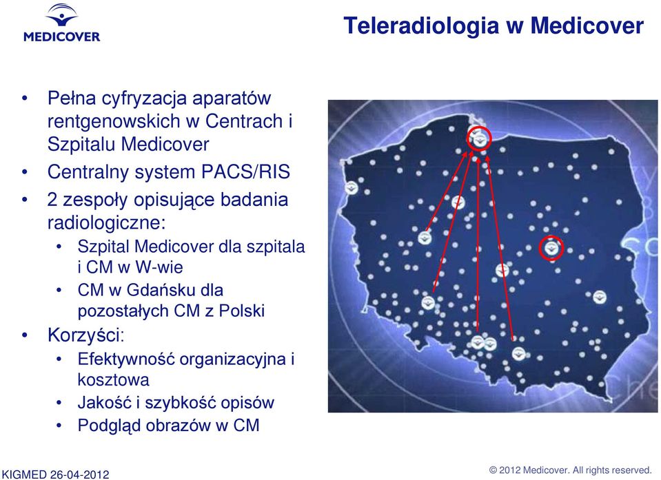 radiologiczne: Szpital Medicover dla szpitala i CM w W-wie CM w Gdańsku dla