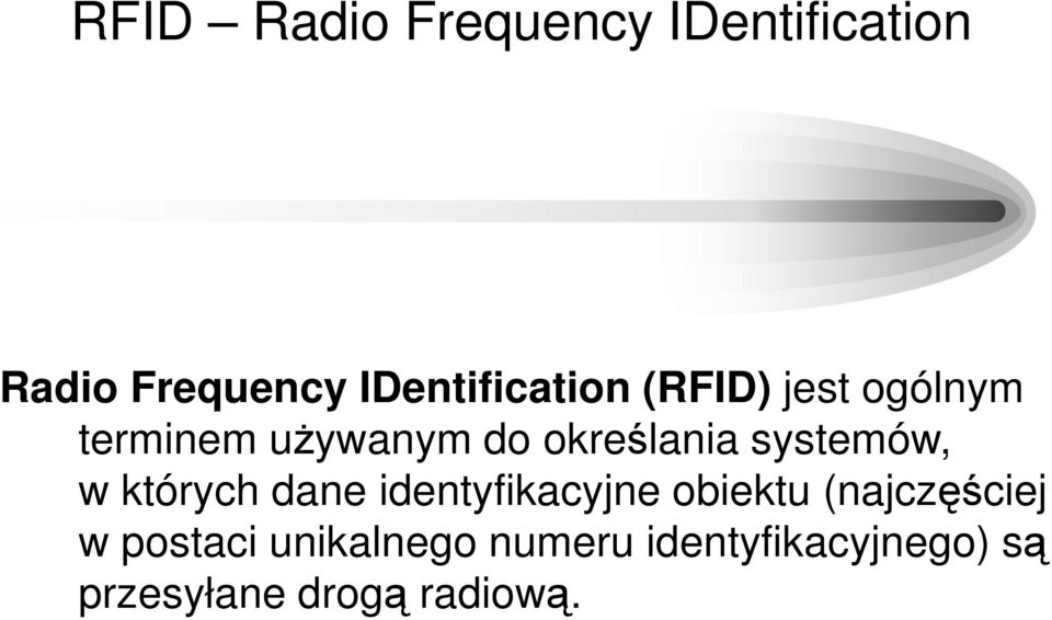 dane identyfikacyjne obiektu (najczęściej w postaci