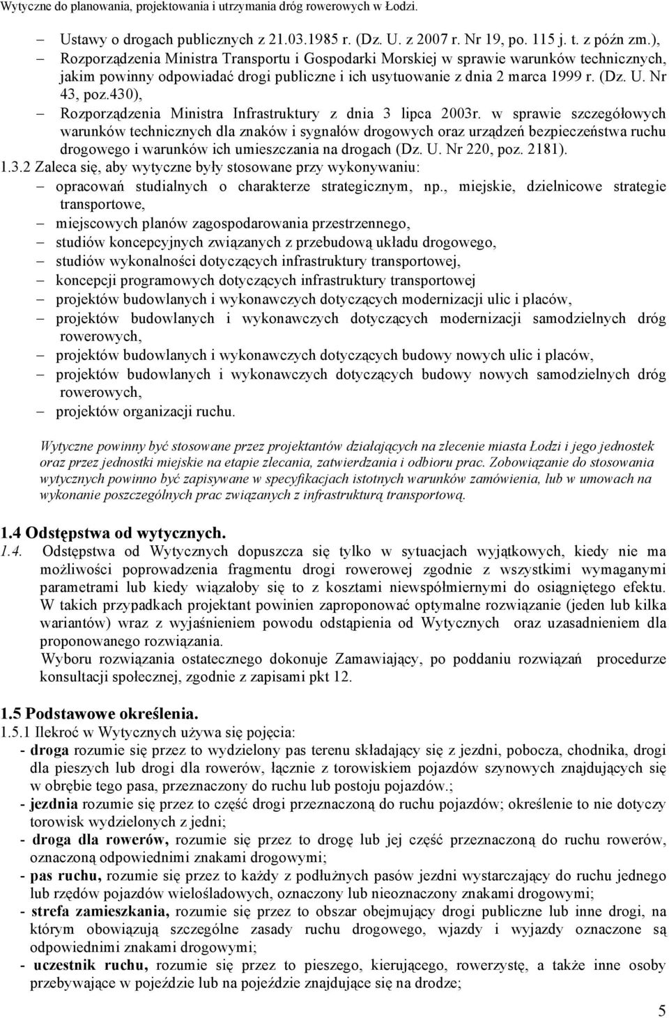 430), Rozporządzenia Ministra Infrastruktury z dnia 3 lipca 2003r.