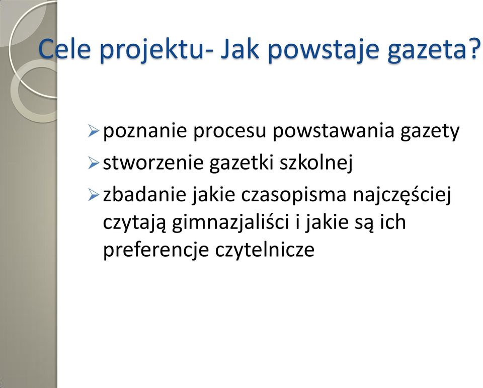 gazetki szkolnej zbadanie jakie czasopisma