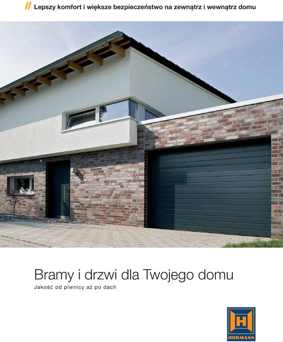 wewnątrz domu Bramy i drzwi dla