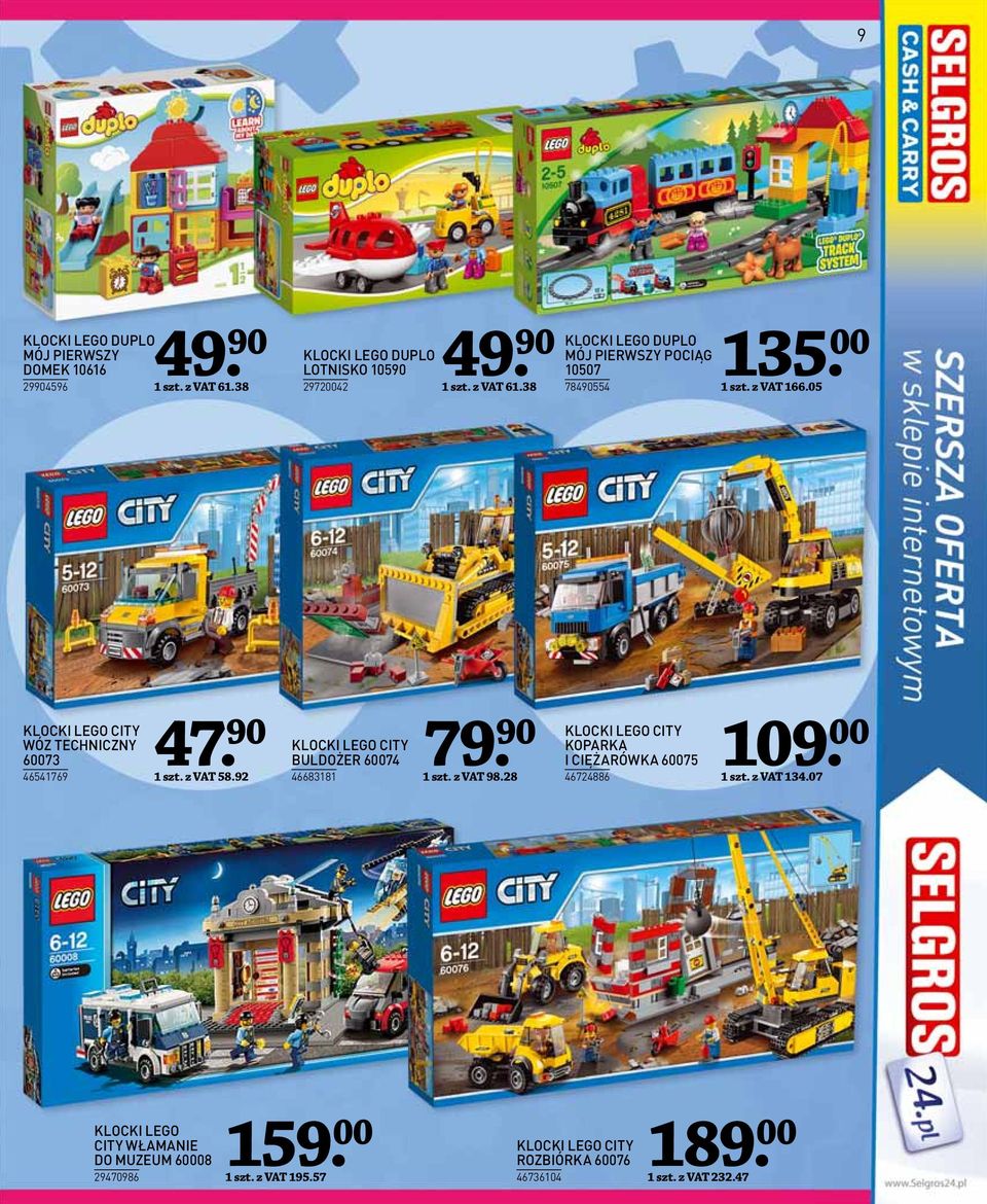 z VAT 98.28 109 KLOCKI LEGO CITY KOPARKA I CIĘŻARÓWKA 60075 46724886. 00 1 szt. z VAT 134.