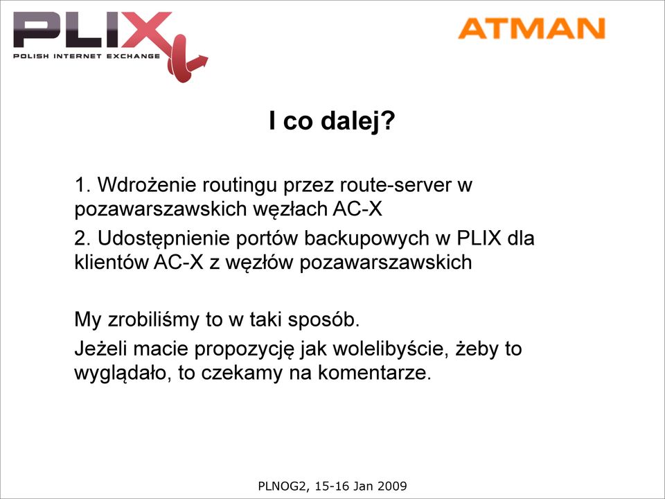 Udostępnienie portów backupowych w PLIX dla klientów AC-X z węzłów