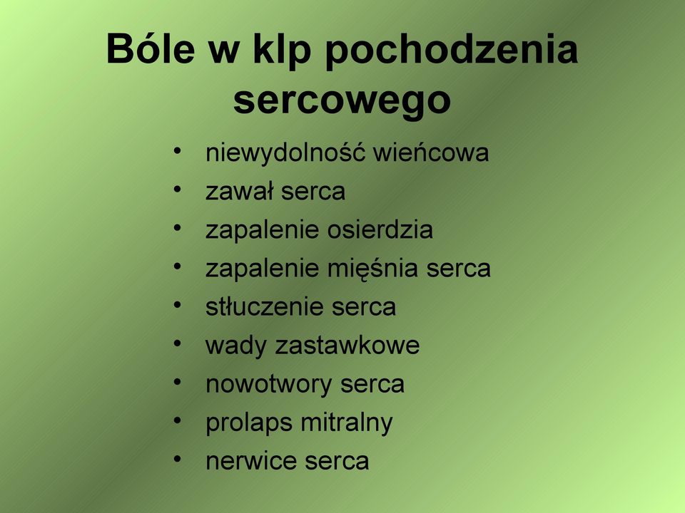 zapalenie mięśnia serca stłuczenie serca wady