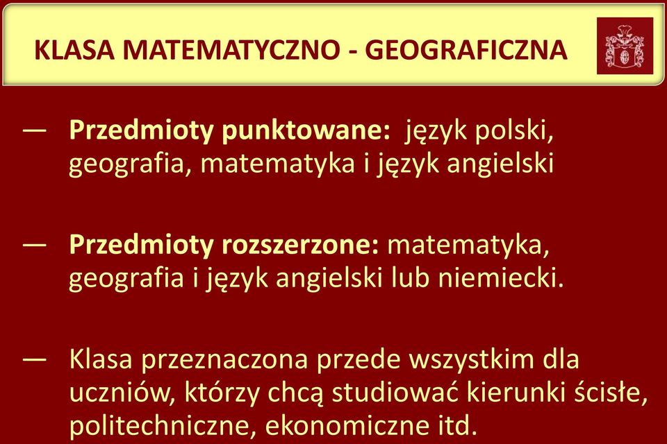 geografia i język angielski lub niemiecki.