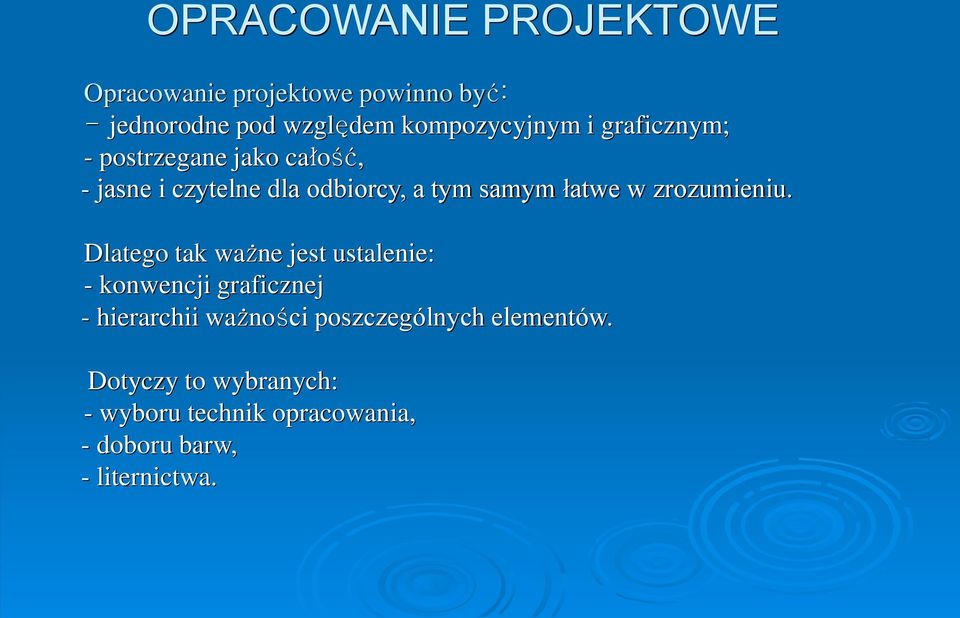 samym łatwe w zrozumieniu.