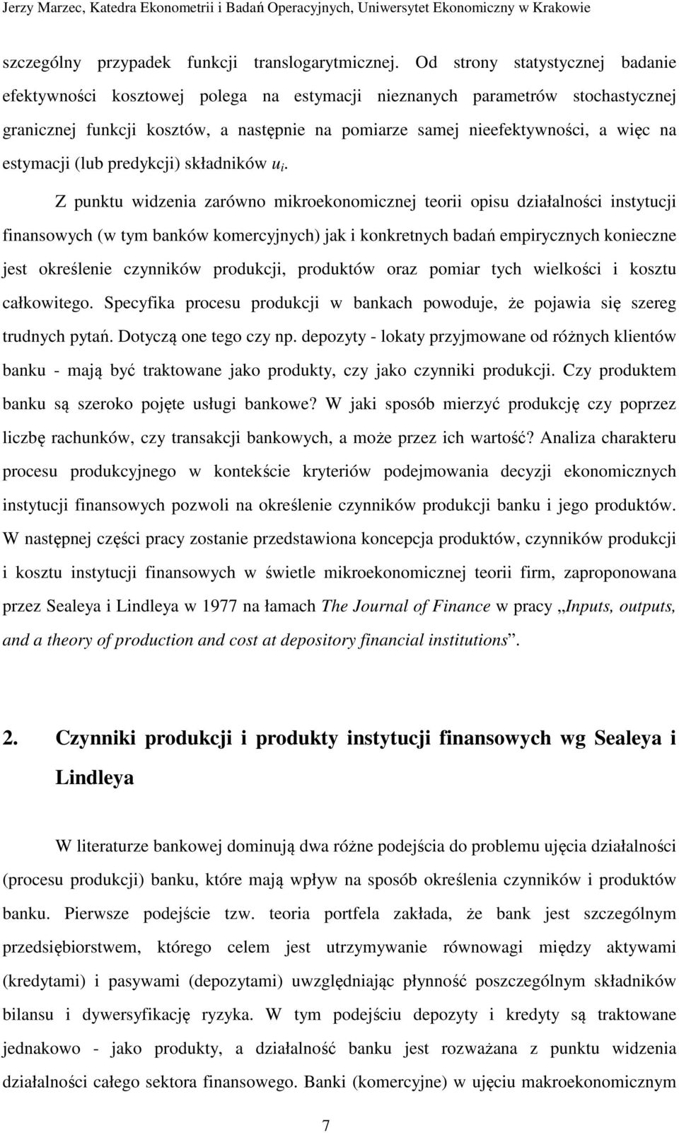 estymacji (lub predykcji) składników u i.