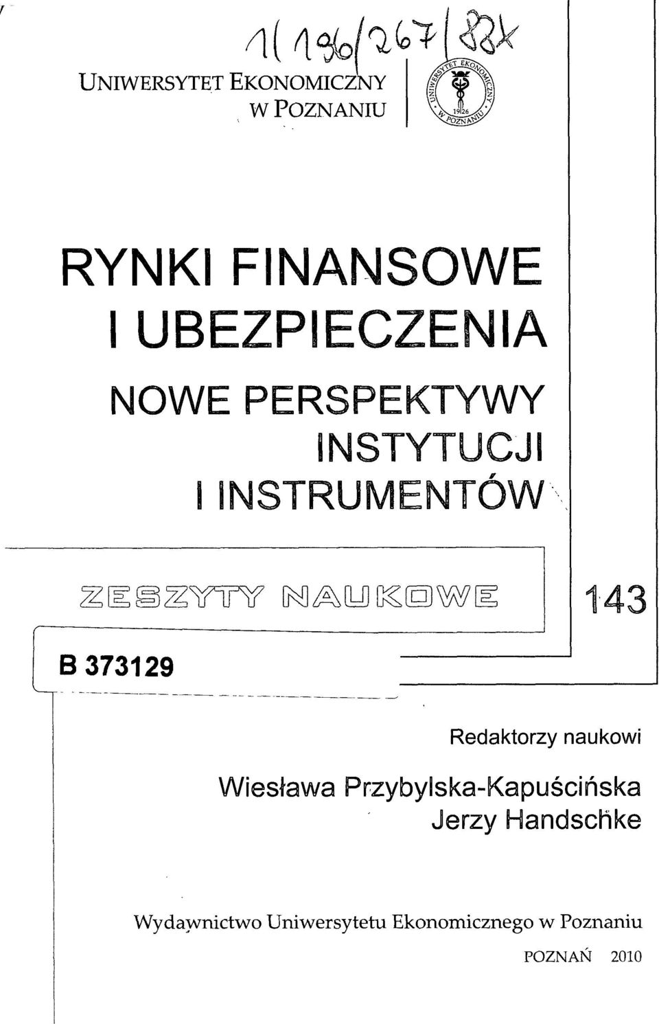 373129 Redaktorzy naukowi Wiesława Przybylska-Kapuścińska
