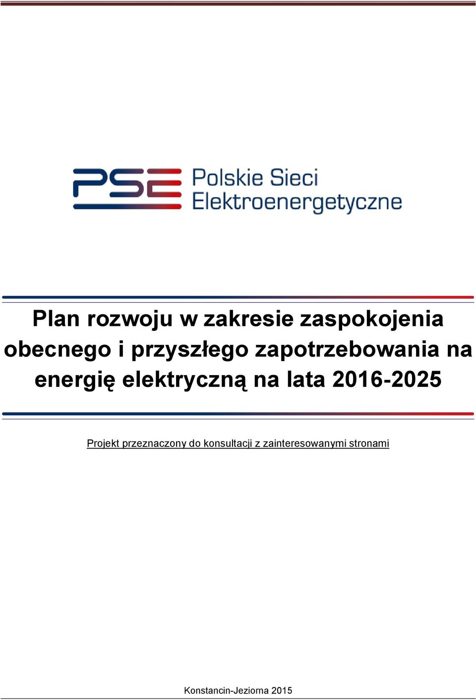 na lata 2016-2025 Projekt przeznaczony do