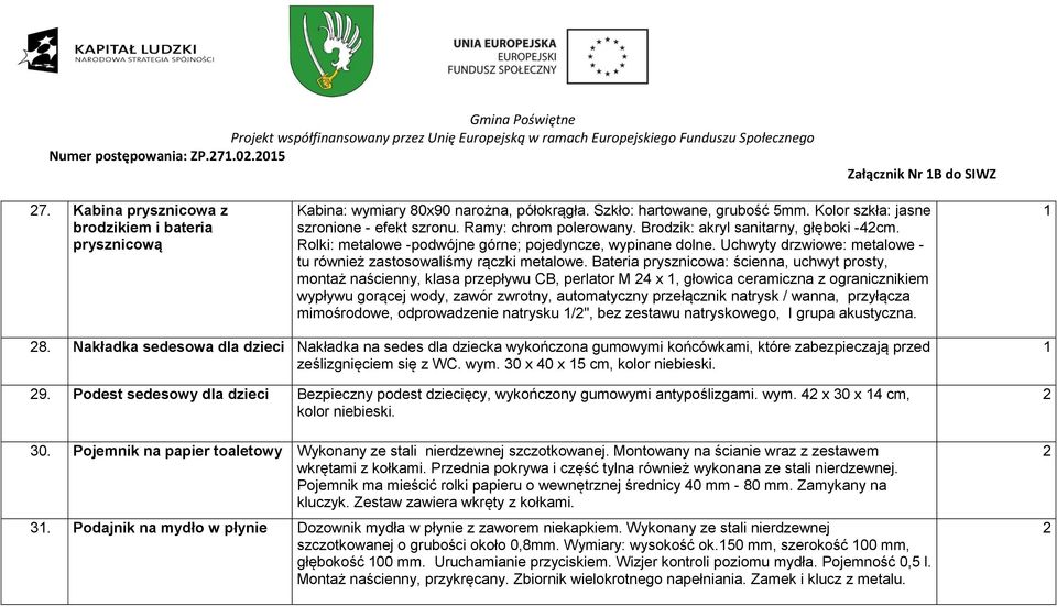 Uchwyty drzwiowe: metalowe - tu również zastosowaliśmy rączki metalowe.