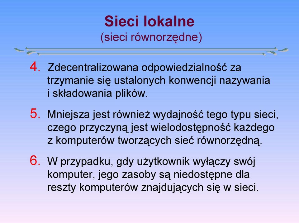 plików. 5.