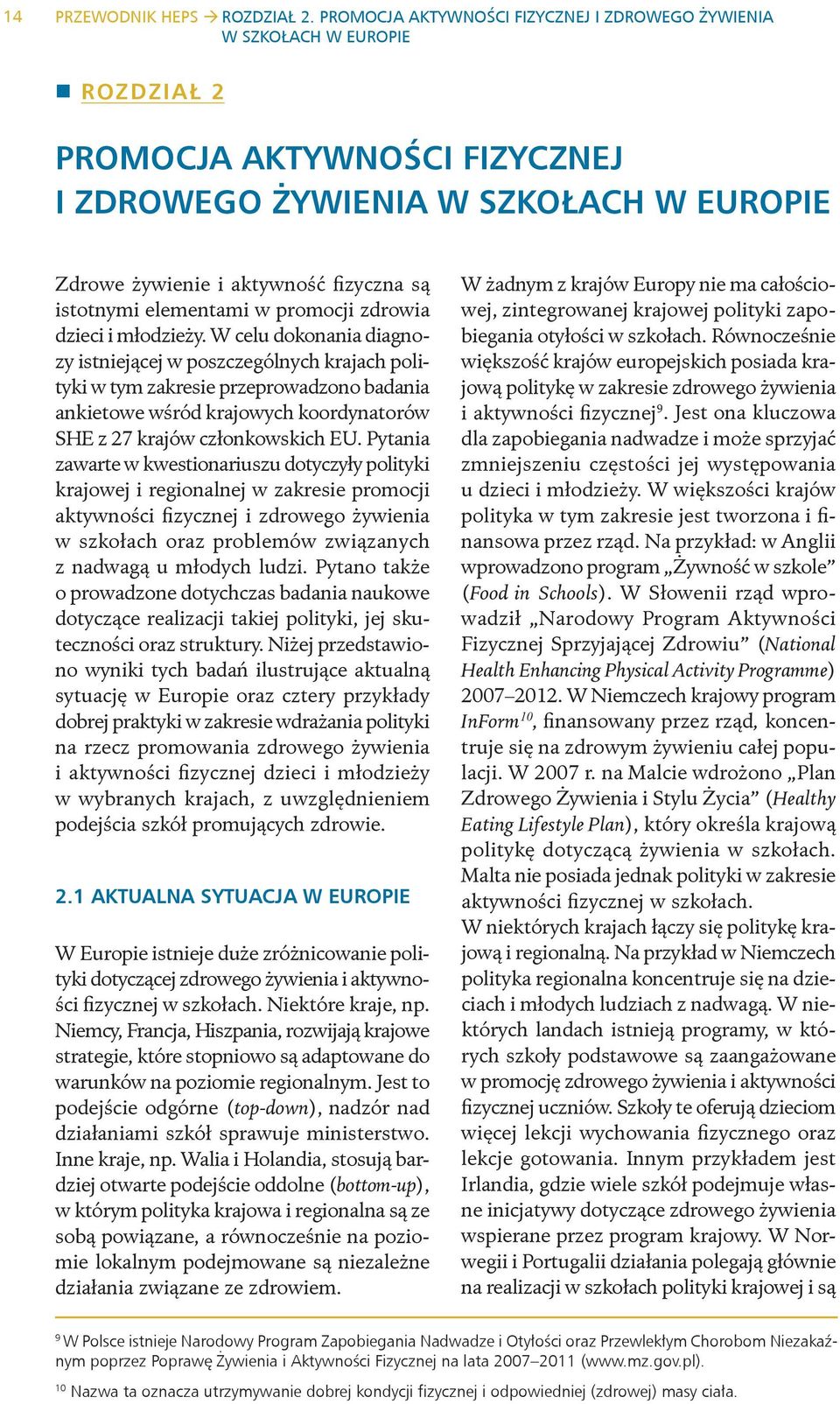 istotnymi elementami w promocji zdrowia dzieci i młodzieży.