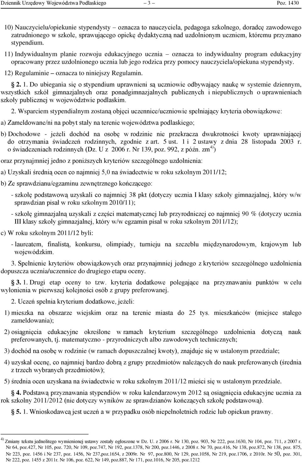 przyznano stypendium.