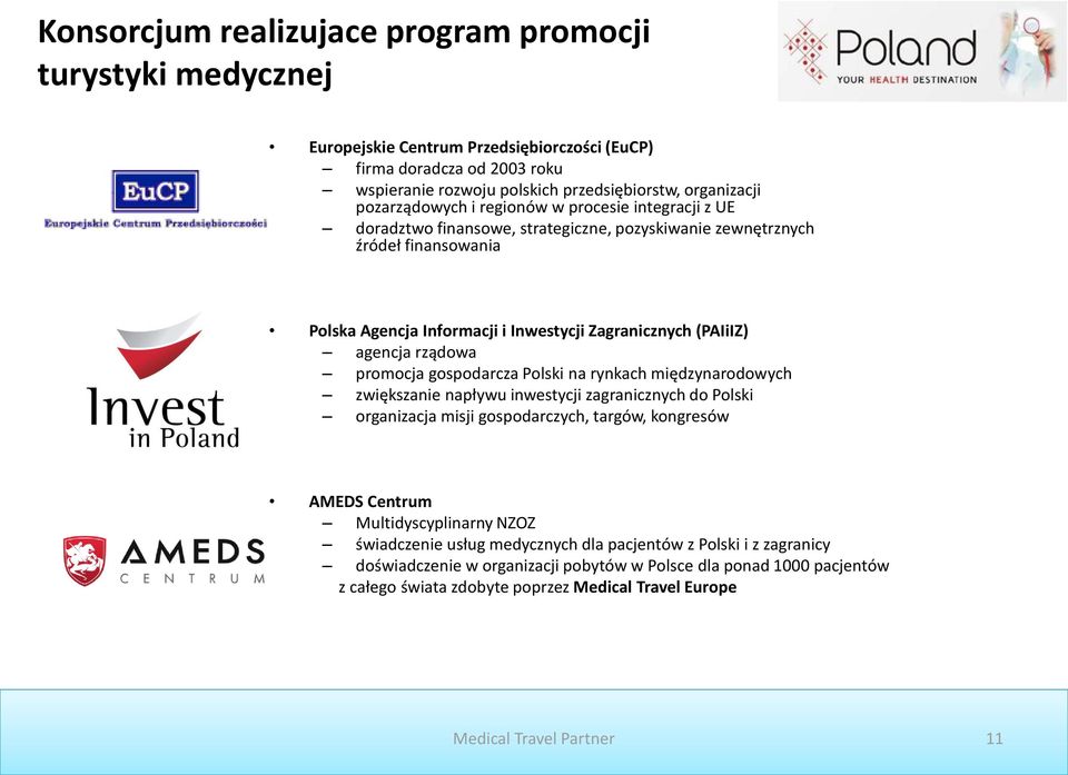 agencja rządowa promocja gospodarcza Polski na rynkach międzynarodowych zwiększanie napływu inwestycji zagranicznych do Polski organizacja misji gospodarczych, targów, kongresów AMEDS Centrum