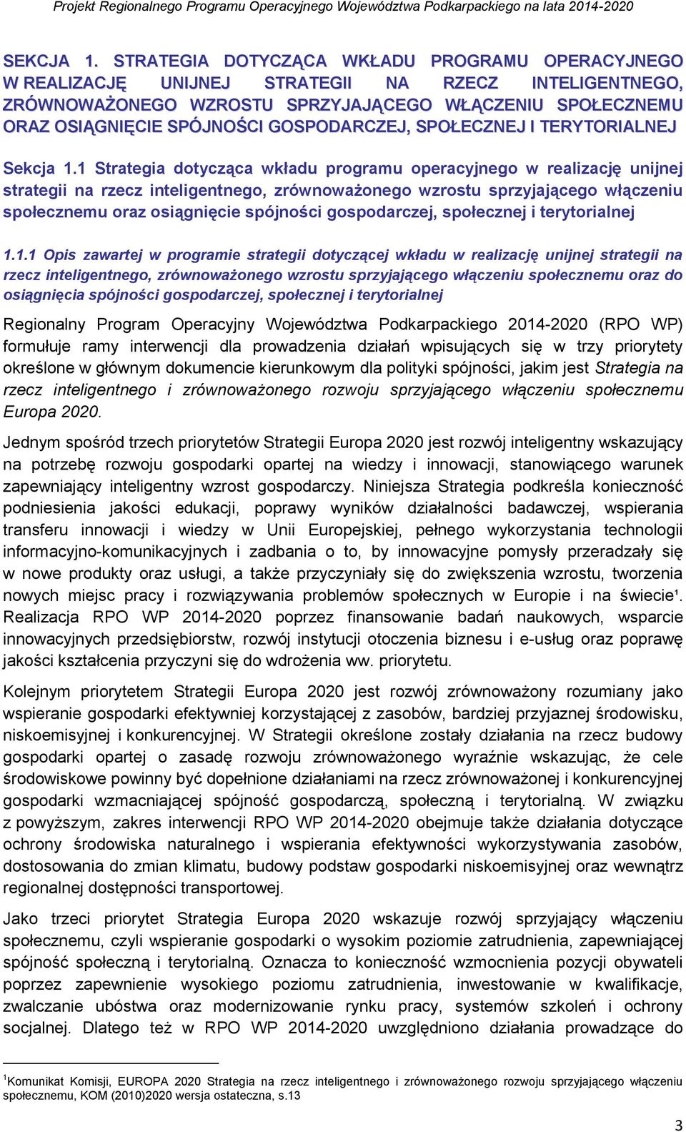 GOSPODARCZEJ, SPOŁECZNEJ I TERYTORIALNEJ Sekcja 1.