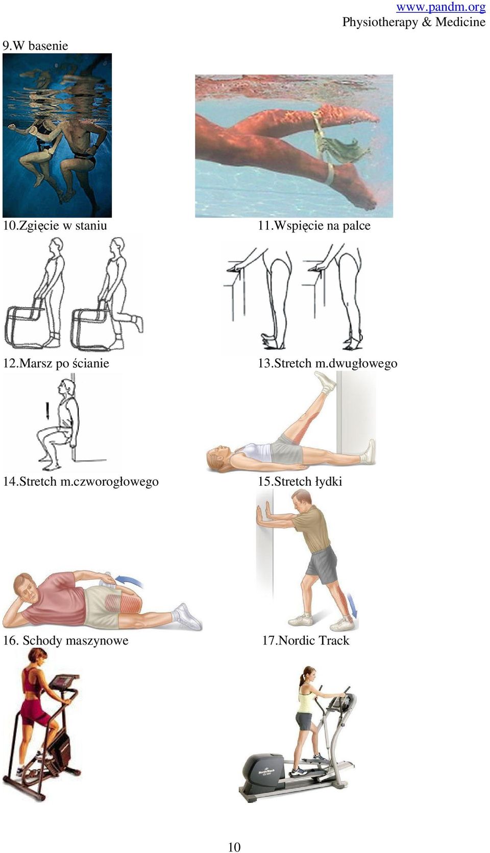 Stretch m.dwugłowego 14.Stretch m.czworogłowego 15.