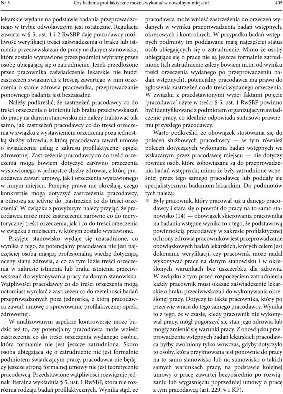 ubiegającą się o zatrudnienie.