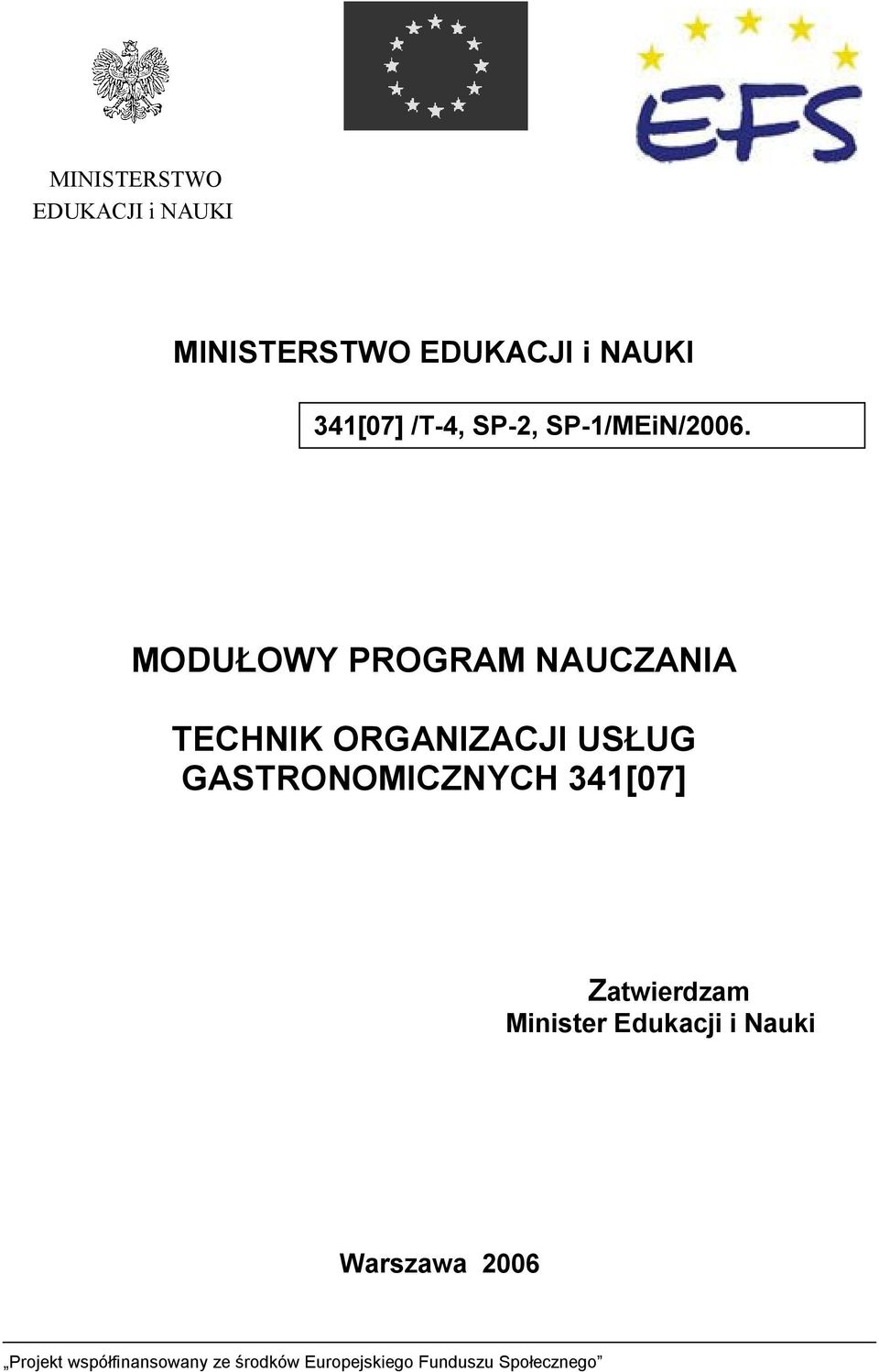 MODUŁOWY PROGRAM NAUCZANIA TECHNIK ORGANIZACJI USŁUG