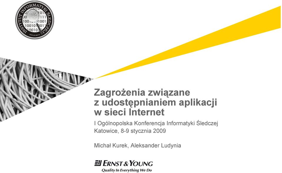 Konferencja Informatyki Śledczej Katowice,