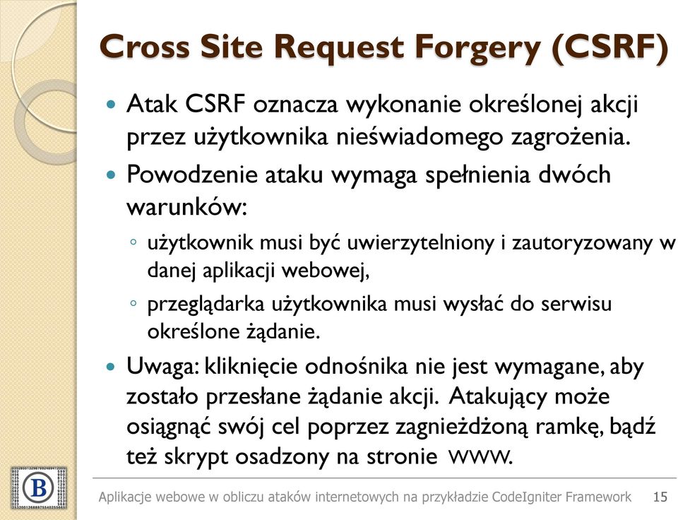 użytkownika musi wysłać do serwisu określone żądanie. Uwaga: kliknięcie odnośnika nie jest wymagane, aby zostało przesłane żądanie akcji.