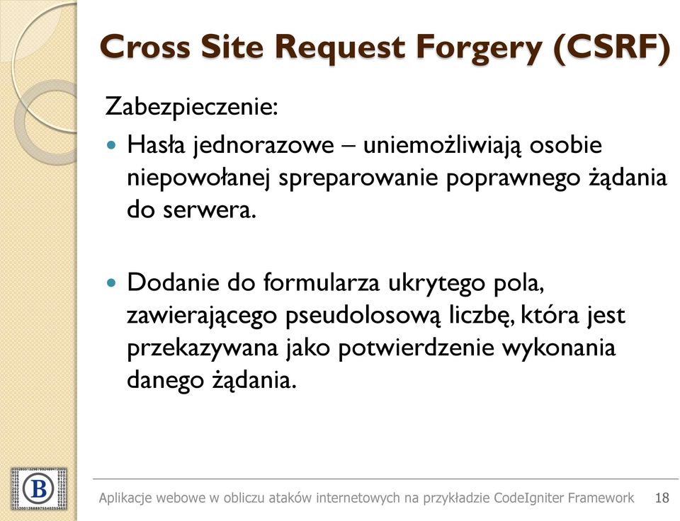 Dodanie do formularza ukrytego pola, zawierającego pseudolosową liczbę, która jest