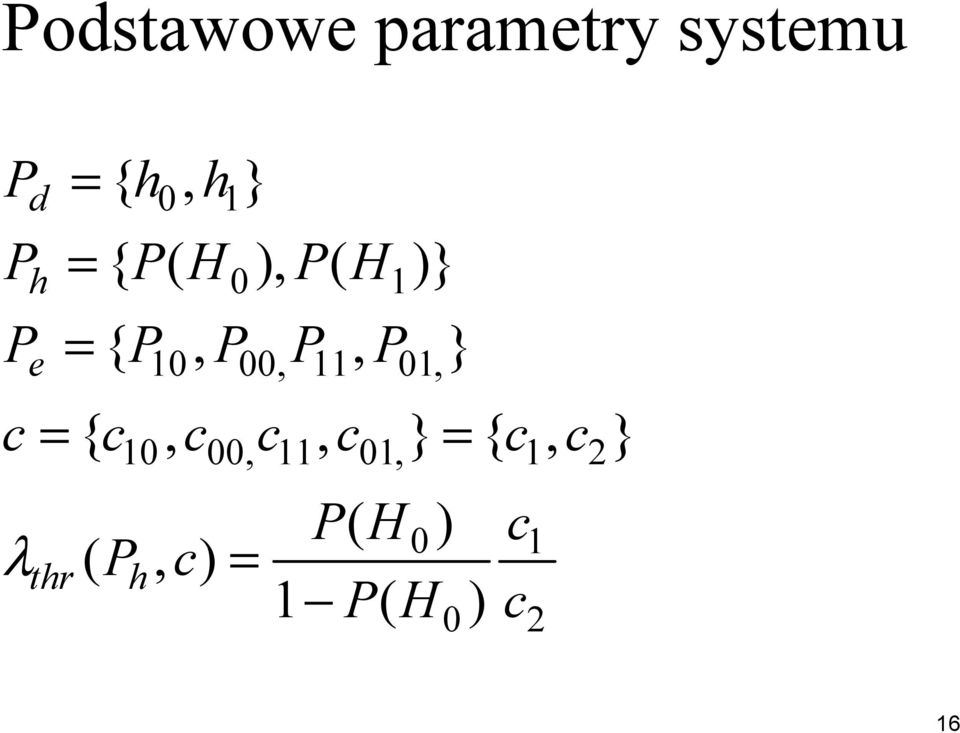11 01, c = { c, c c, c } = { c, c } λ thr 10 00,