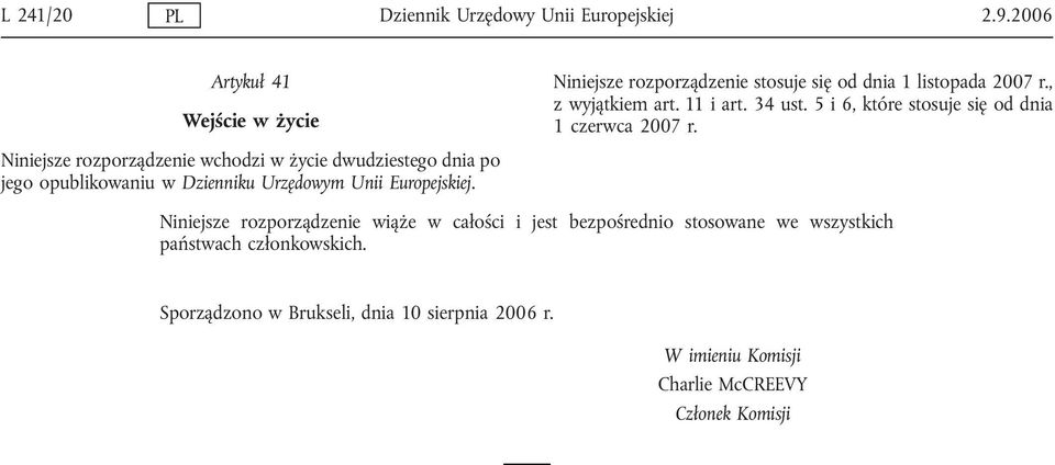 5 i 6, które stosuje się od dnia 1 czerwca 2007 r.