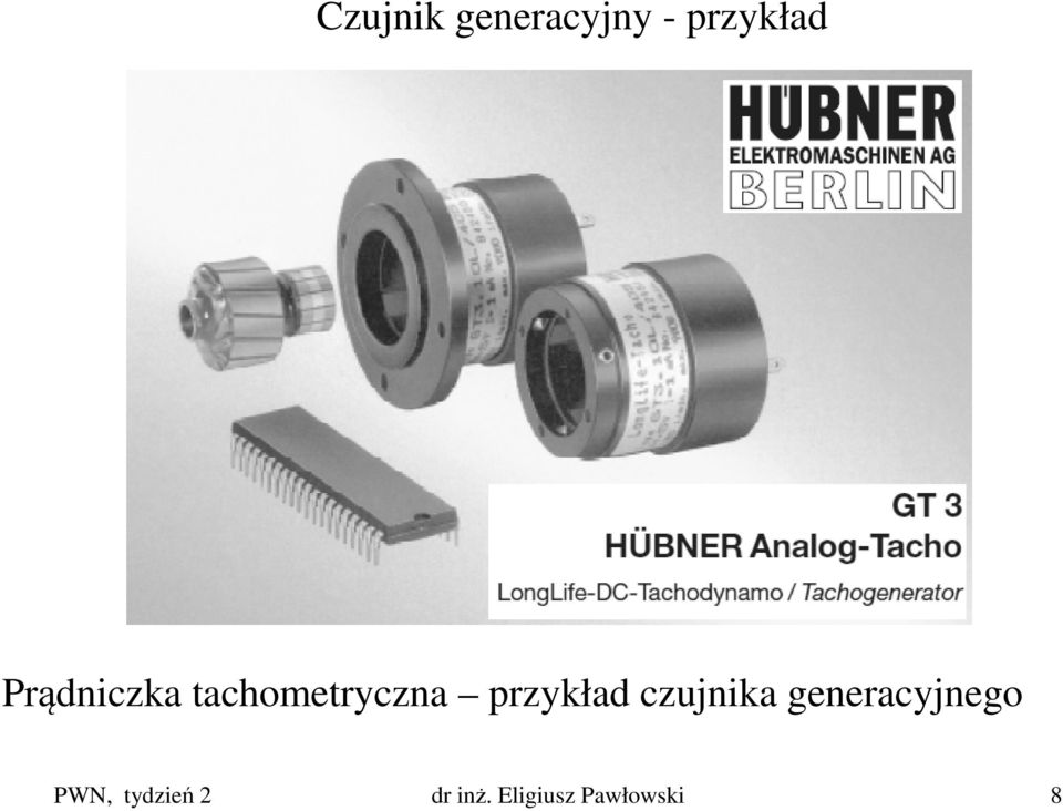 przykład czujnika generacyjnego