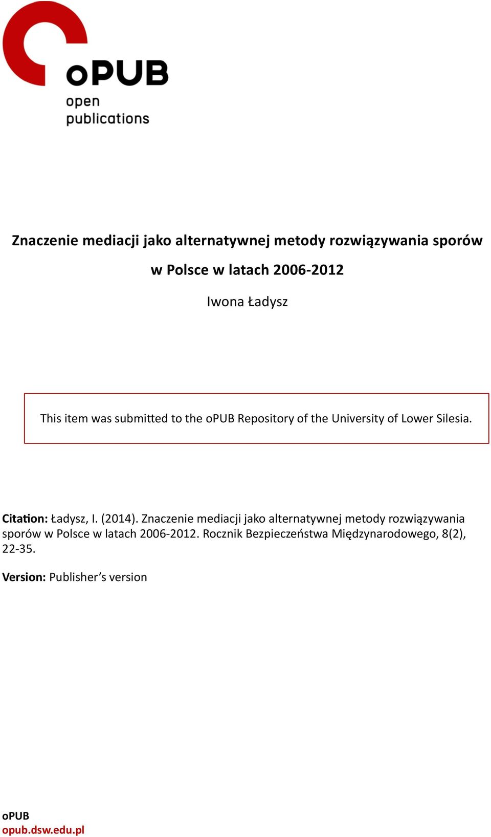 on:(Ładysz,&I.&(2014).