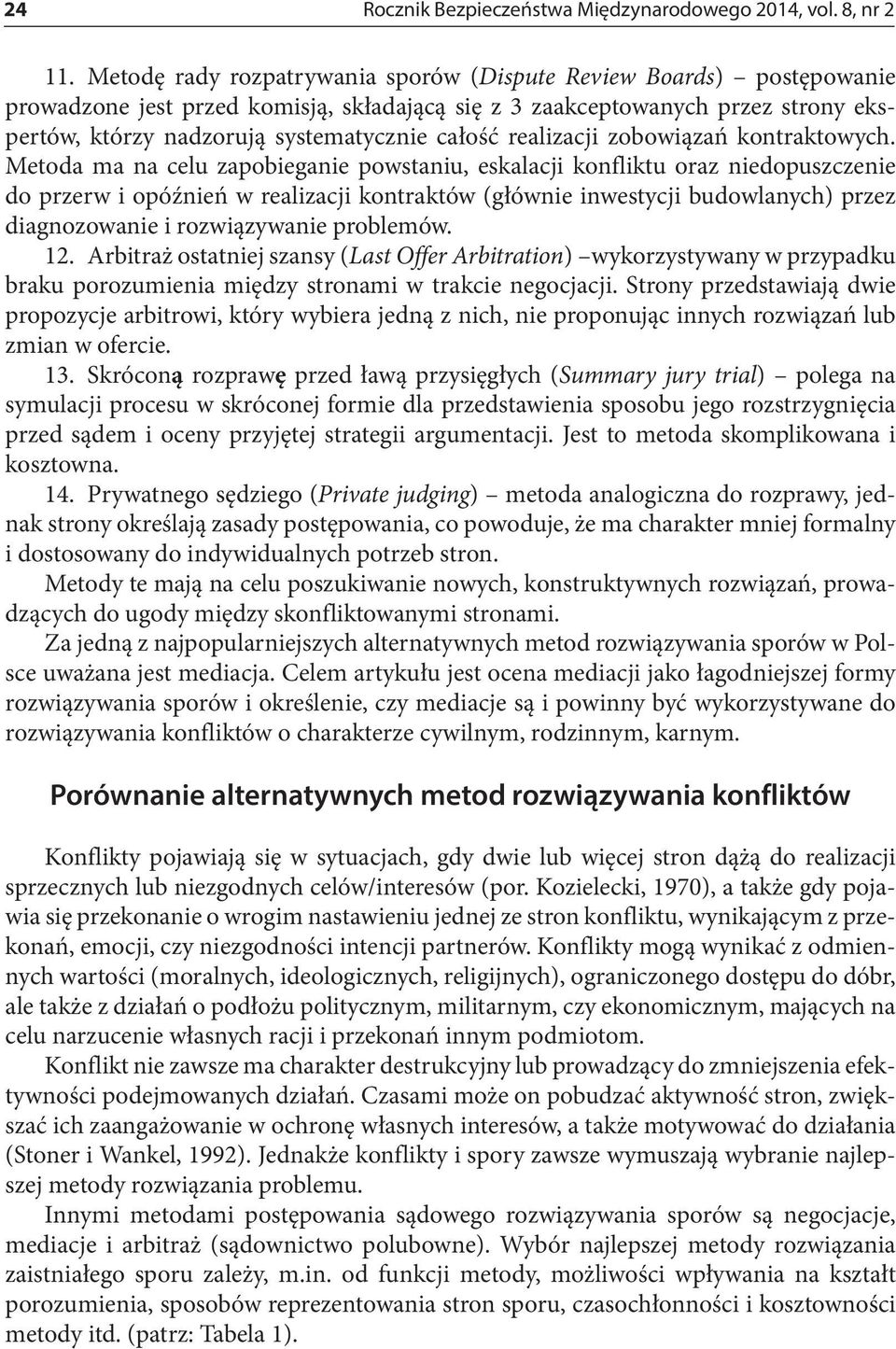 realizacji zobowiązań kontraktowych.