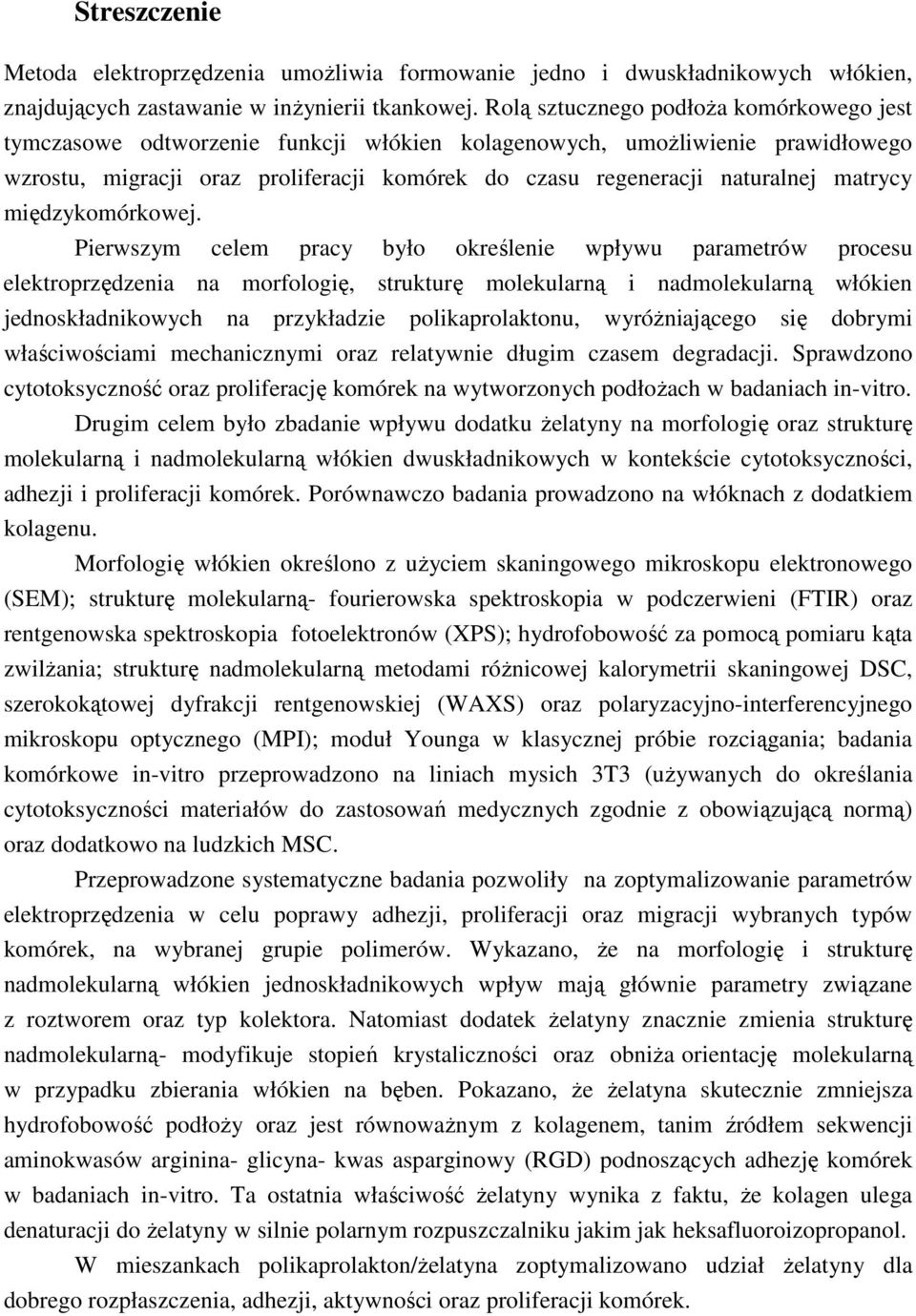 matrycy międzykomórkowej.