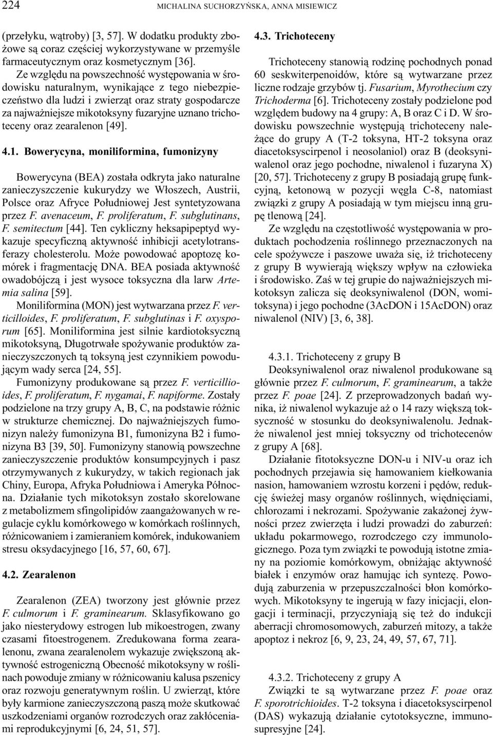 trichoteceny oraz zearalenon [49]. 4.1.