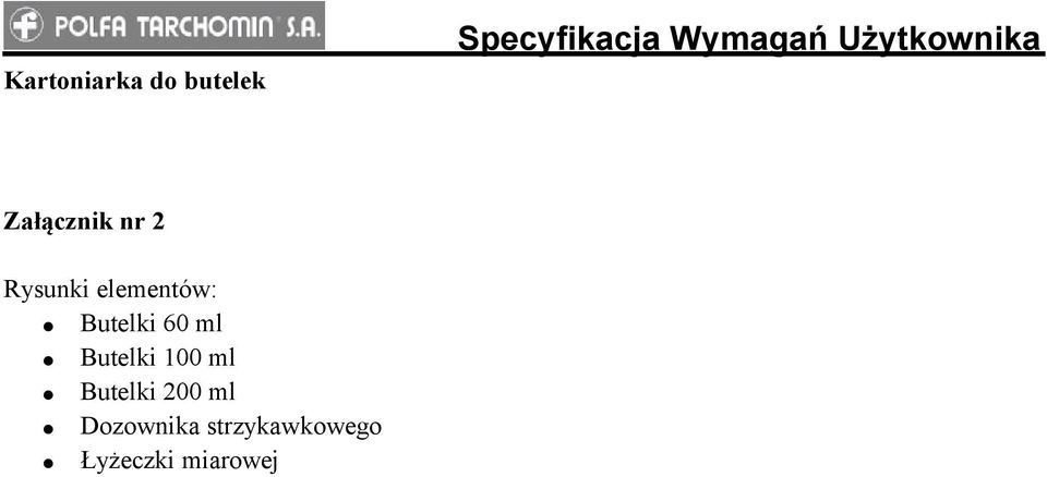 Butelki 100 ml Butelki 200 ml