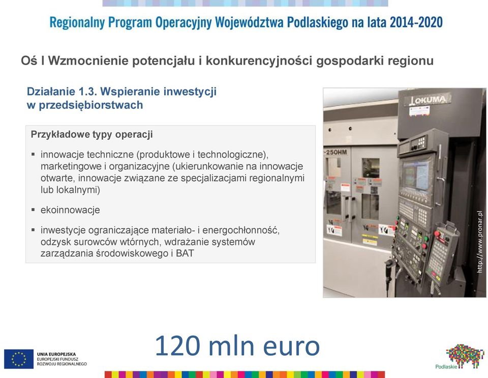 marketingowe i organizacyjne (ukierunkowanie na innowacje otwarte, innowacje związane ze specjalizacjami regionalnymi lub