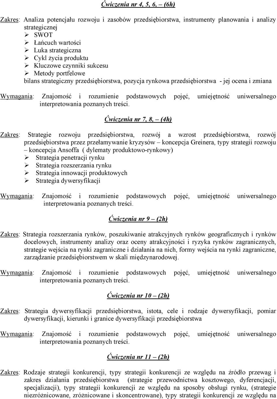 przedsiębiorstwa, rozwój a wzrost przedsiębiorstwa, rozwój przedsiębiorstwa przez przełamywanie kryzysów koncepcja Greinera, typy strategii rozwoju koncepcja Ansoffa ( dylematy produktowo-rynkowy)